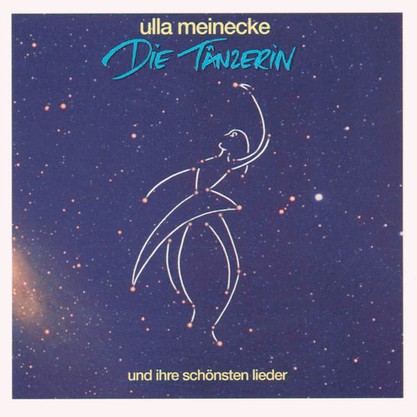 Ulla Meinecke|Die Tänzerin