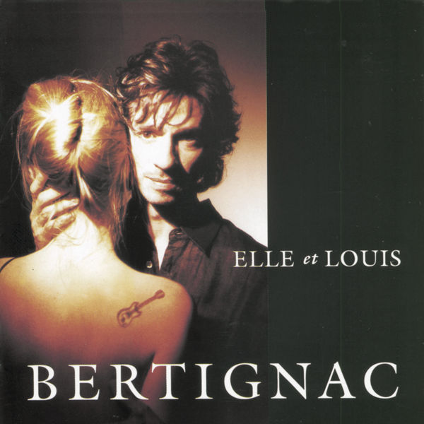 Elle Et Louis, Louis Bertignac Qobuz