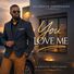 Olusegun Omobamibo You Love Me
