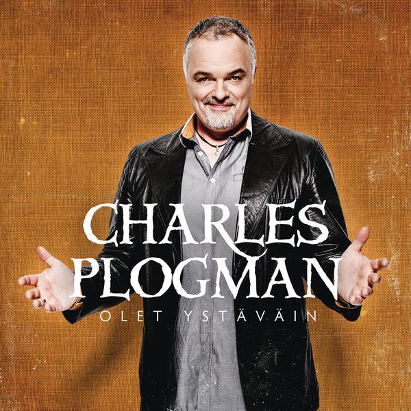 Charles Plogman|Olet ystäväin - Dancing All Night -