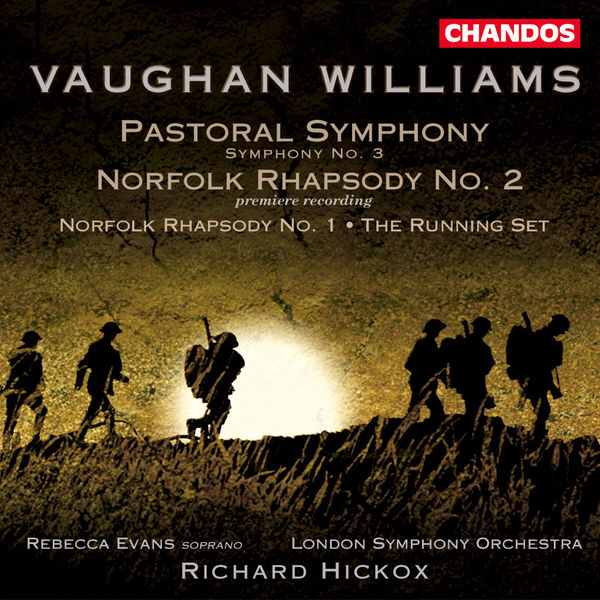 Richard Hickox - Pastoral Symphony - Norfolk Rhapsodies n° 1 & 2 - The Running Set Richard Hickox - Pastoral Symphony - Norfolk Rhapsodies n° 1 & 2 - The Running Set