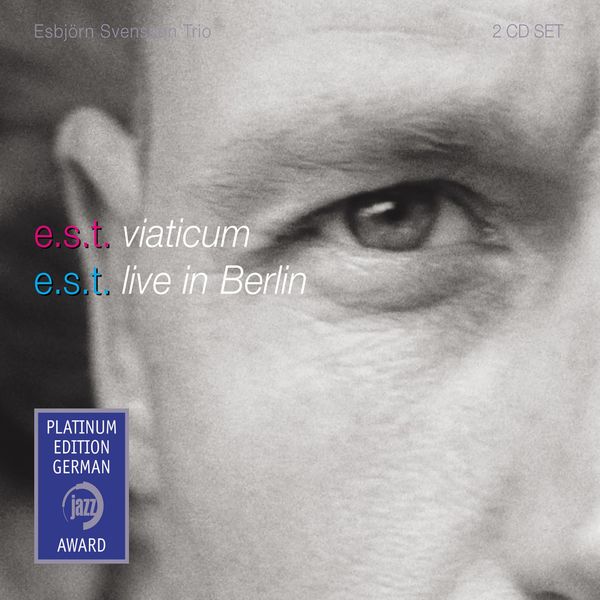 Esbjörn Svensson Trio|Viaticum Platinum