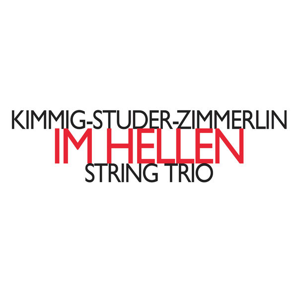 Harald Kimmig|Im Hellen - String Trio