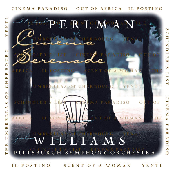 Itzhak Perlman - Cinema Serenade Itzhak Perlman - Cinema Serenade