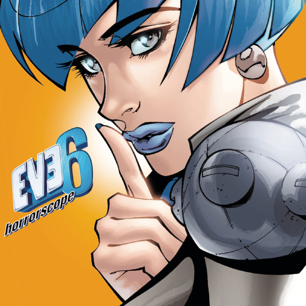 Eve 6 - Horrorscope Eve 6 - Horrorscope