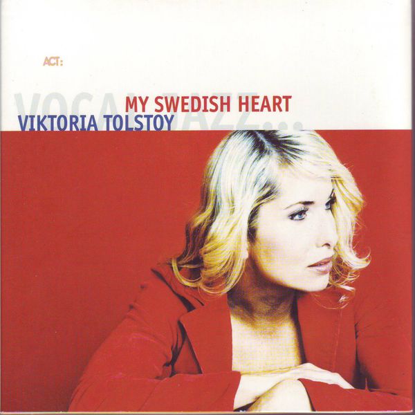 Viktoria Tolstoy - My Swedish Heart Viktoria Tolstoy - My Swedish Heart