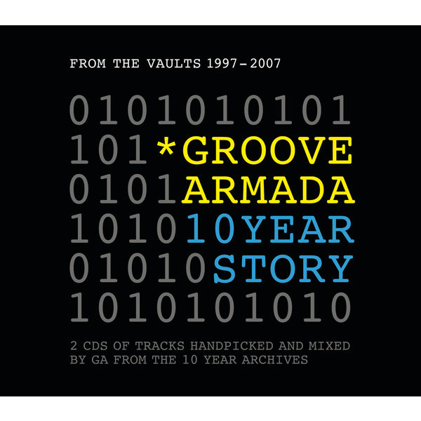 Groove Armada - GA10 Groove Armada - GA10