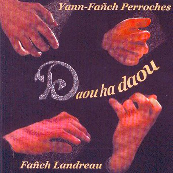 Yann Fanch Perroches - Daou ha daou (Fiddle and Diatonic Accordion- Celtic Instrumentals Music from Brittany - Keltia Musique - Bretagne) Yann Fanch Perroches - Daou ha daou (Fiddle and Diatonic Accordion- Celtic Instrumentals Music from Brittany - Keltia Musique - Bretagne)
