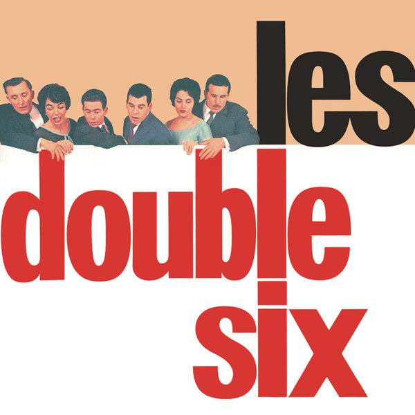 Les Double Six|Les Double Six