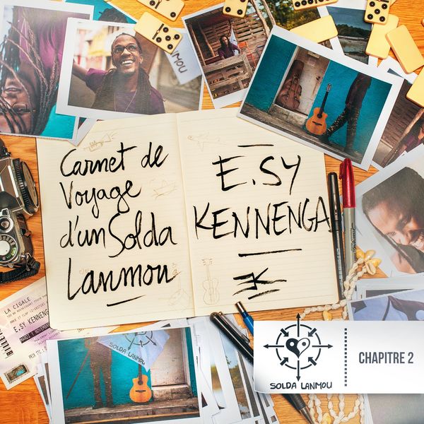 E.Sy Kennenga|Carnet de voyage d'un solda lanmou  (Chapitre 2)