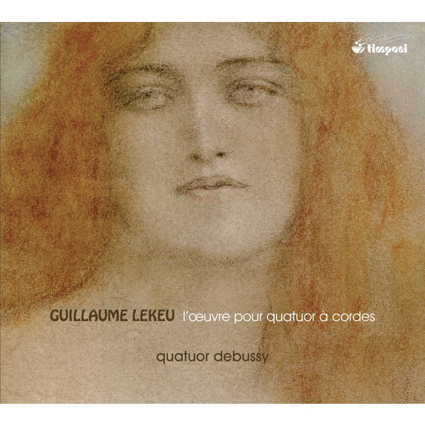 ドビュッシー四重奏団|Lekeu: L'oeuvre pour quatuor à cordes