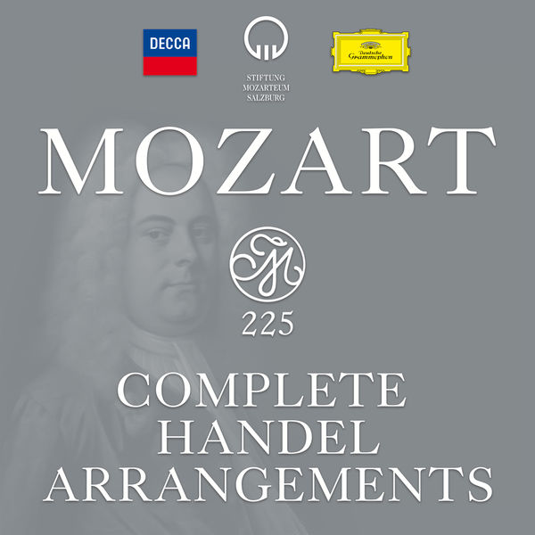 Various Artists - Mozart 225 - Complete Handel Arrangements Various Artists - Mozart 225 - Complete Handel Arrangements