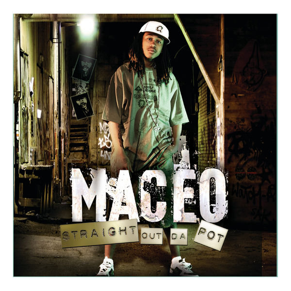 Maceo|Straight Out da Pot Maceo|Straight Out da Pot