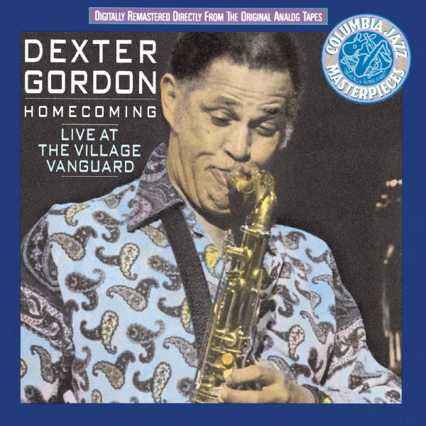 Dexter Gordon|Homecoming: Live At The Village Vanguard Dexter Gordon|Homecoming: Live At The Village Vanguard