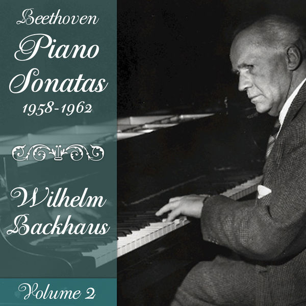 Ludwig van Beethoven - Beethoven: Piano Sonatas (1958-1962), Volume 2 Ludwig van Beethoven - Beethoven: Piano Sonatas (1958-1962), Volume 2