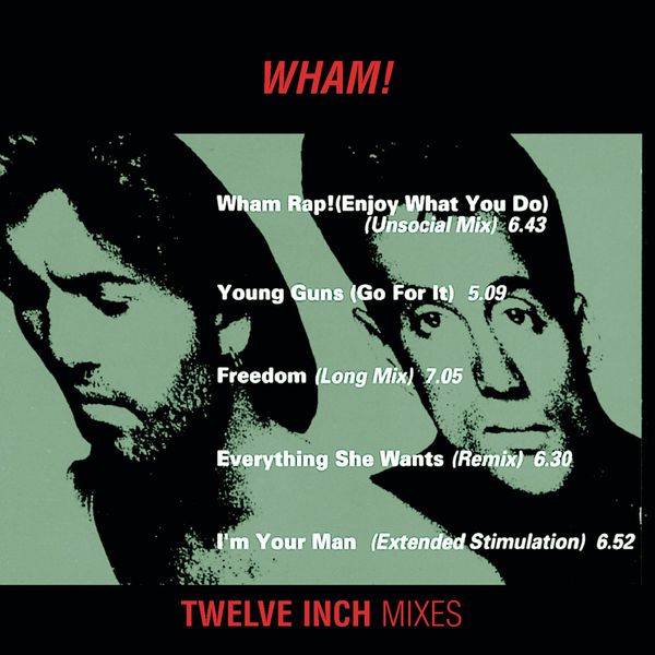 Wham!|Wham 12" Mixes