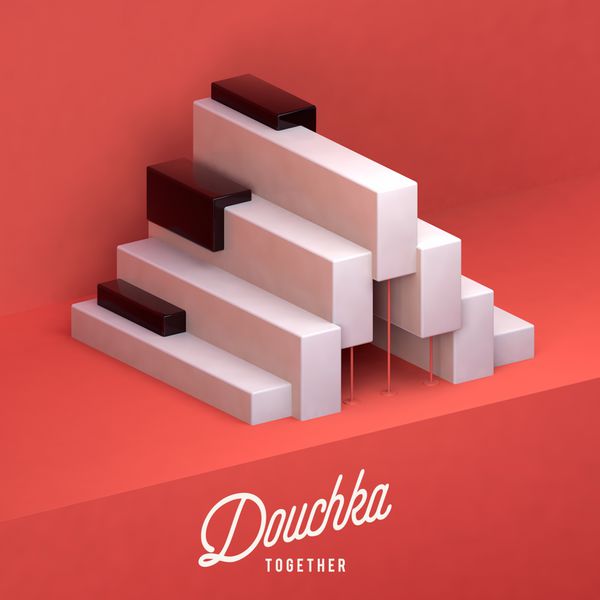 Douchka - Together Douchka - Together