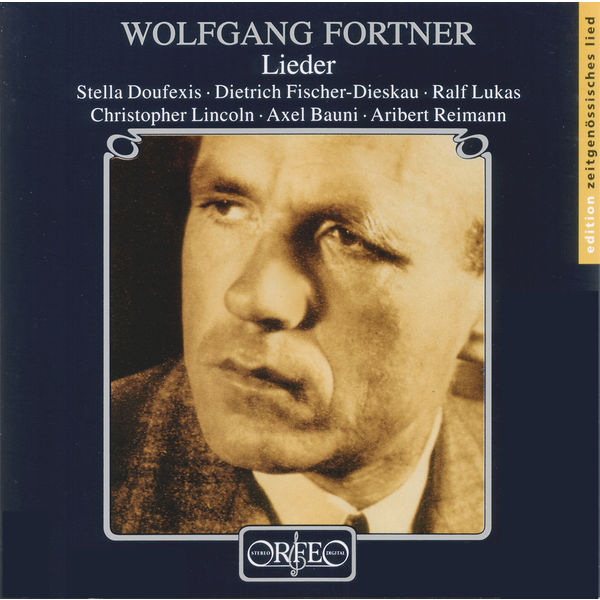 Ralf Lukas - Fortner: Lieder Ralf Lukas - Fortner: Lieder
