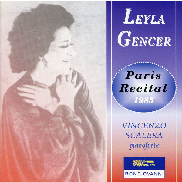 Leyla Gencer|Paris Recital 1985 Leyla Gencer|Paris Recital 1985