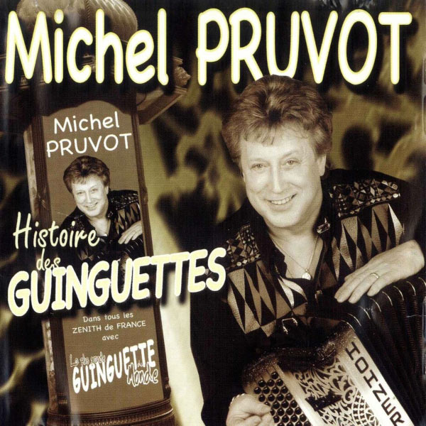 Michel Pruvot|Histoire des guinguettes Michel Pruvot|Histoire des guinguettes