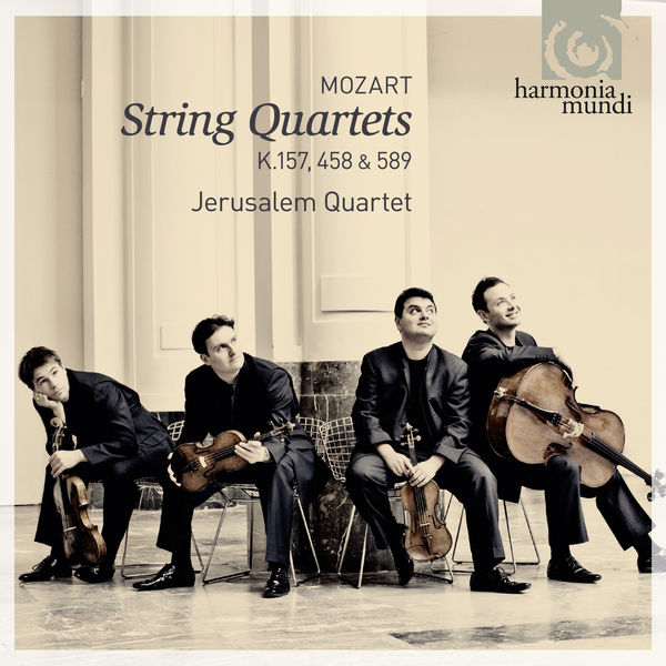 Jerusalem Quartet|Wolfgang Amadeus Mozart : Quatuors à cordes (Jerusalem Quartet)