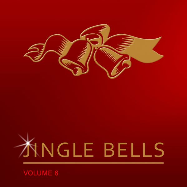 Ron Komie - Jingle Bells, Vol. 6 Ron Komie - Jingle Bells, Vol. 6