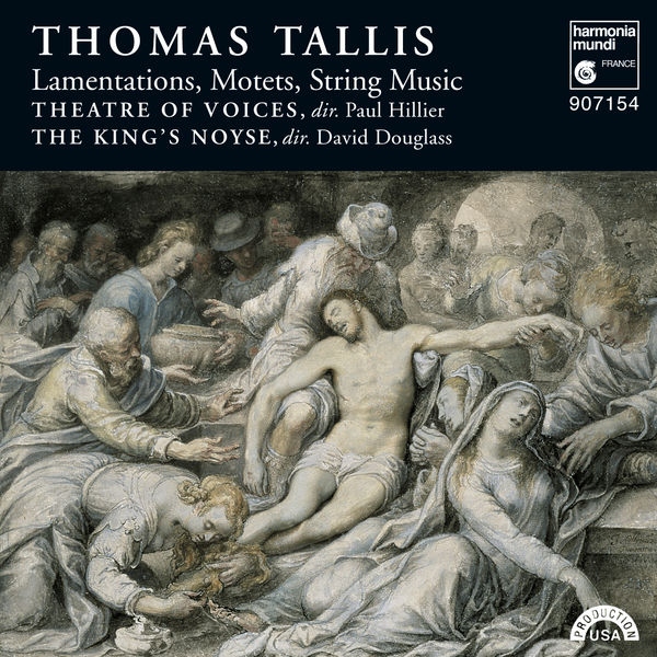 Paul Hillier - Thomas Tallis: Lamentations, Motets & String Music Paul Hillier - Thomas Tallis: Lamentations, Motets & String Music