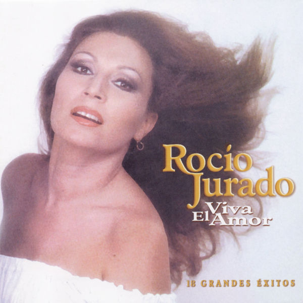 Rocio Jurado - Los Grandes Exitos Rocio Jurado - Los Grandes Exitos