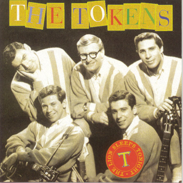 The Tokens - The Lion Sleeps Tonight The Tokens - The Lion Sleeps Tonight