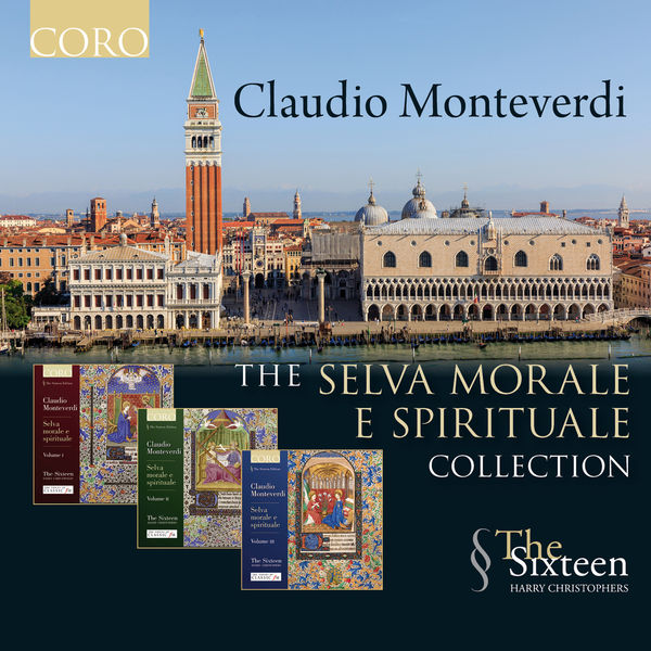 Claudio Monteverdi|The Selva morale e spirituale Collection Claudio Monteverdi|The Selva morale e spirituale Collection