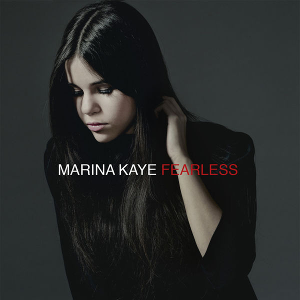 Marina Kaye|Fearless (Deluxe) Marina Kaye|Fearless (Deluxe)