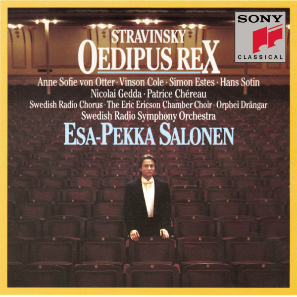 Esa-Pekka Salonen|Stravinsky:  Oedipus Rex