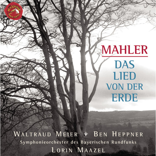 Lorin Maazel|Gustav Mahler: Das Lied von der Erde Lorin Maazel|Gustav Mahler: Das Lied von der Erde