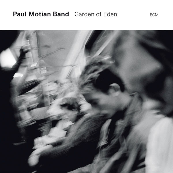 Paul Motian Band|Garden Of Eden