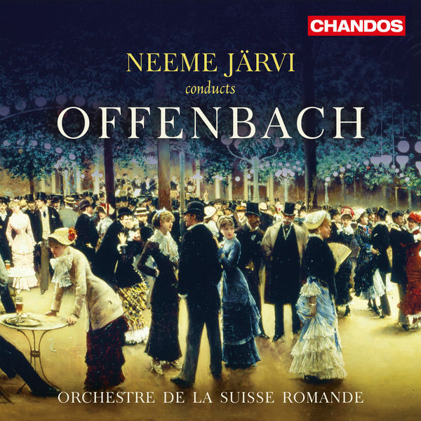 Orchestre De La Suisse Romande - Offenbach : Overtures & Operetta Highlights Orchestre De La Suisse Romande - Offenbach : Overtures & Operetta Highlights