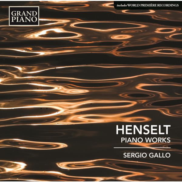 Sergio Gallo|Henselt: Piano Works