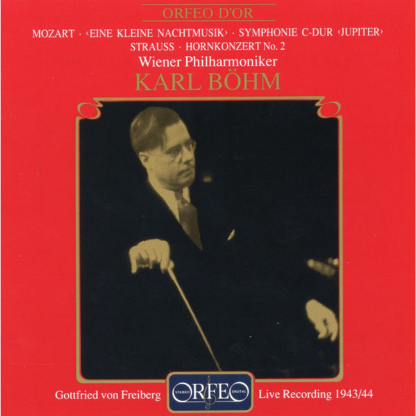 Wiener Philharmonic Orchestra - Mozart: Serenade No. 13 in G Major "Eine kleine Nachtmusik" & Symphony No. 41 in C Major "Jupiter" - Strauss: Horn Concerto No. 2 in E-Flat Major Wiener Philharmonic Orchestra - Mozart: Serenade No. 13 in G Major "Eine kleine Nachtmusik" & Symphony No. 41 in C Major "Jupiter" - Strauss: Horn Concerto No. 2 in E-Flat Major