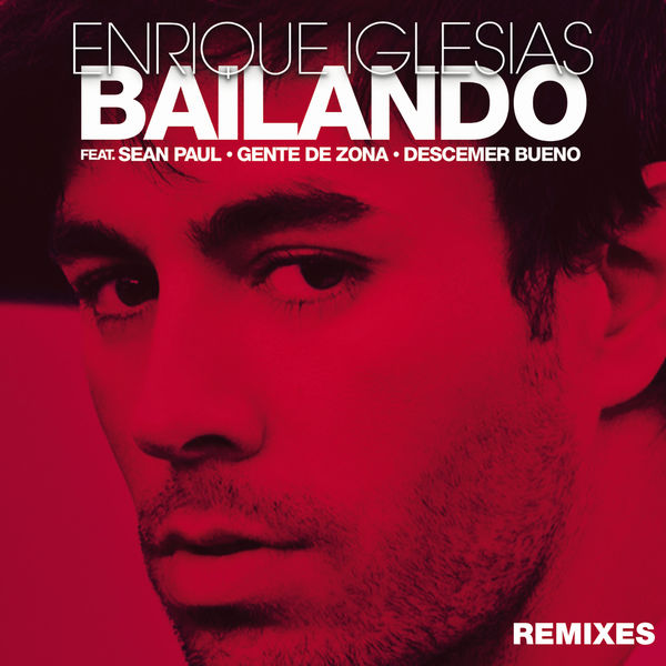 Enrique Iglesias - Bailando Enrique Iglesias - Bailando