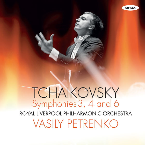 Pyotr Illitch Tchaïkovski|Tchaikovsky Symphony No.6 'Pathetique', Symphony No.4, Symphony No.3 'Polish'