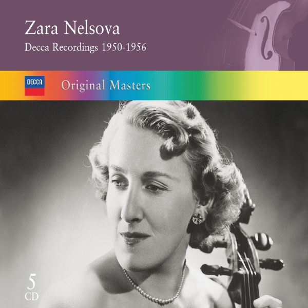 Zara Nelsova|Zara Nelsova: Decca Recordings 1950-1956