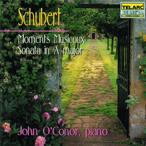 John O'Conor - Schubert: Moments Musicaux & A Major Sonata John O'Conor - Schubert: Moments Musicaux & A Major Sonata