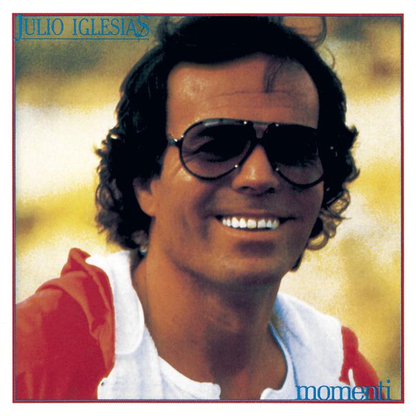 Julio Iglesias|Momenti