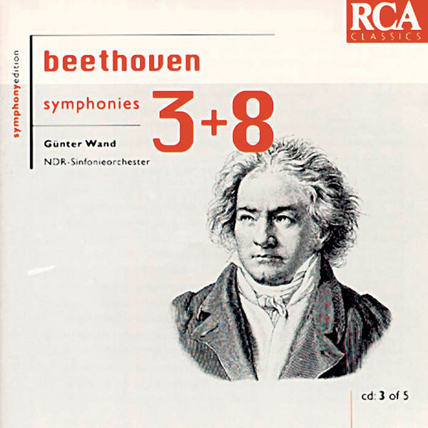 Günter Wand - Beethoven: Symphonies 3 & 8 Günter Wand - Beethoven: Symphonies 3 & 8