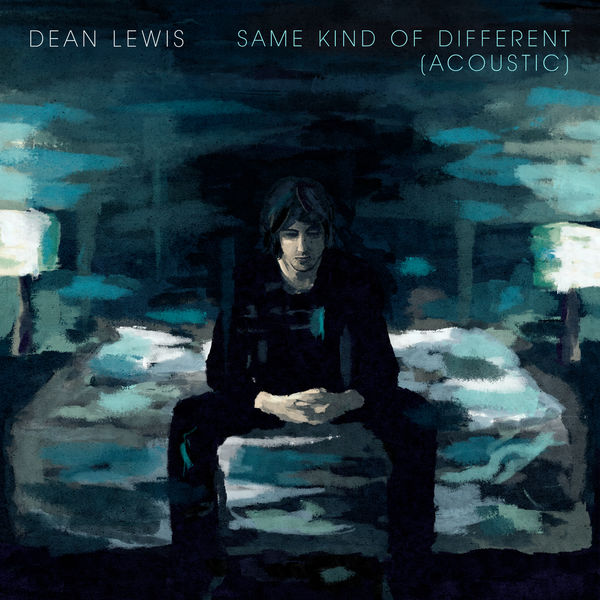Dean Lewis - Same Kind Of Different Dean Lewis - Same Kind Of Different