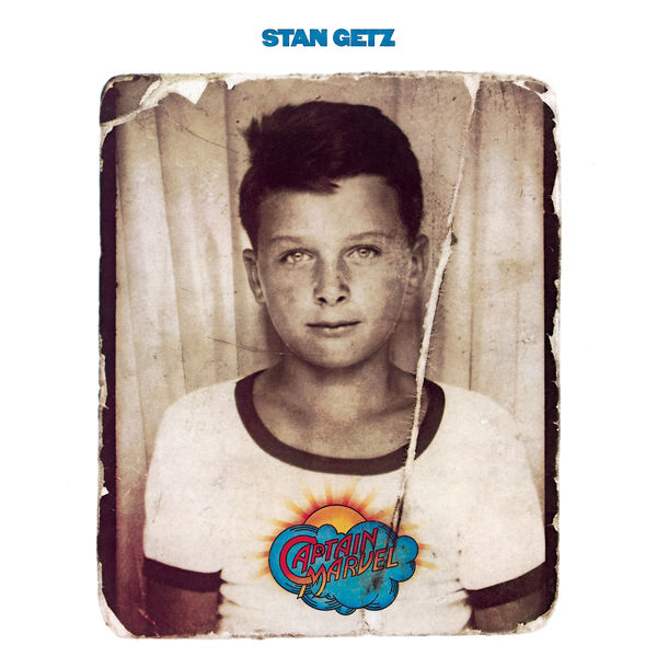 Stan Getz|Captain Marvel Stan Getz|Captain Marvel