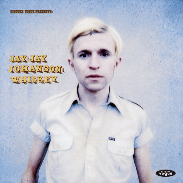 Jay-Jay Johanson - Whiskey Jay-Jay Johanson - Whiskey