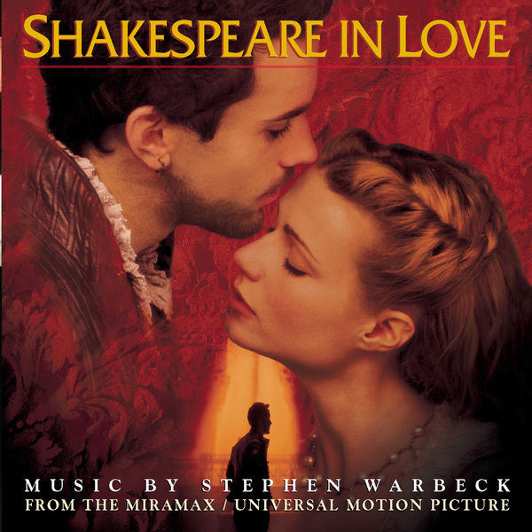 Stephen Warbeck - Shakespeare in Love - Music from the Miramax Motion Picture Stephen Warbeck - Shakespeare in Love - Music from the Miramax Motion Picture