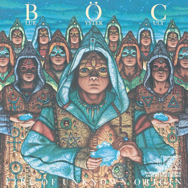 Blue Öyster Cult - Fire Of Unknown Origin Blue Öyster Cult - Fire Of Unknown Origin