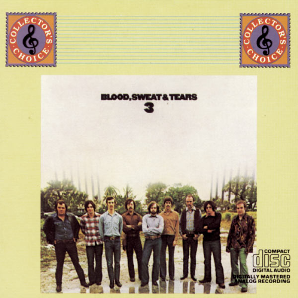 Blood, Sweat & Tears - Blood, Sweat And Tears 3 Blood, Sweat & Tears - Blood, Sweat And Tears 3