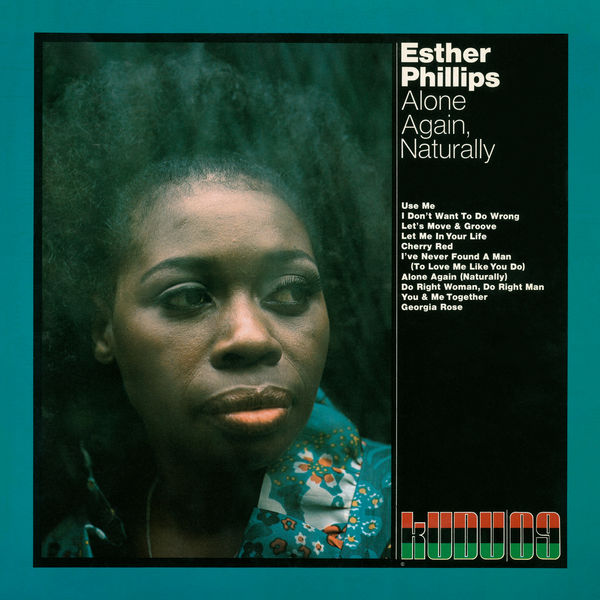 Esther Phillips - Alone Again, Naturally (Expanded Edition) Esther Phillips - Alone Again, Naturally (Expanded Edition)